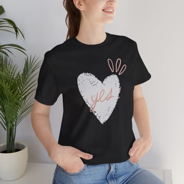 heart and “yes!” t-shirt Unisex Jersey Short Sleeve Tee