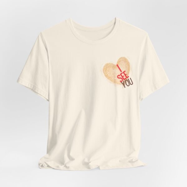 Golden Glitter Heart Shaped — “I See You” T-shirt