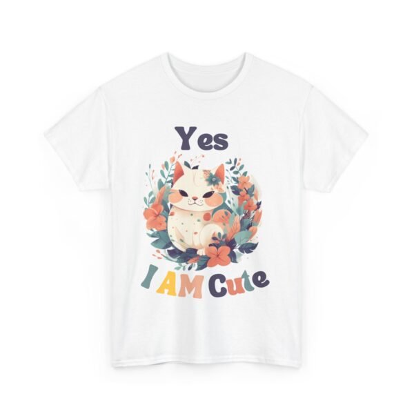 “Yes, I’m Cute” Adorable Kitty Shirt Unisex Shirt