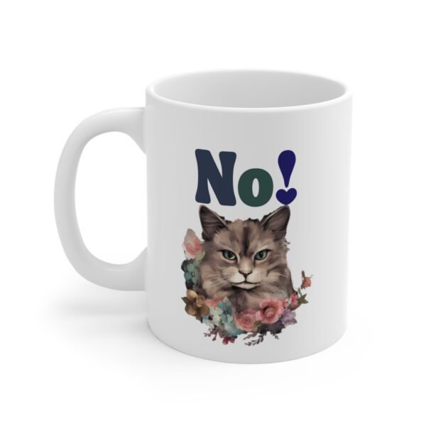 The NO cute grumpy cat mug with flowers Mug 11oz